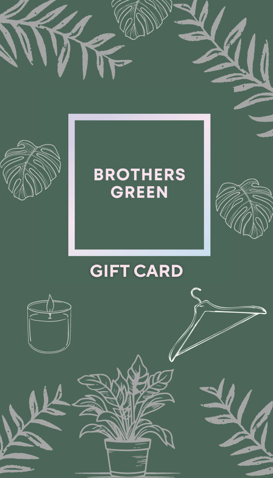 Brother's Green Gift Voucher