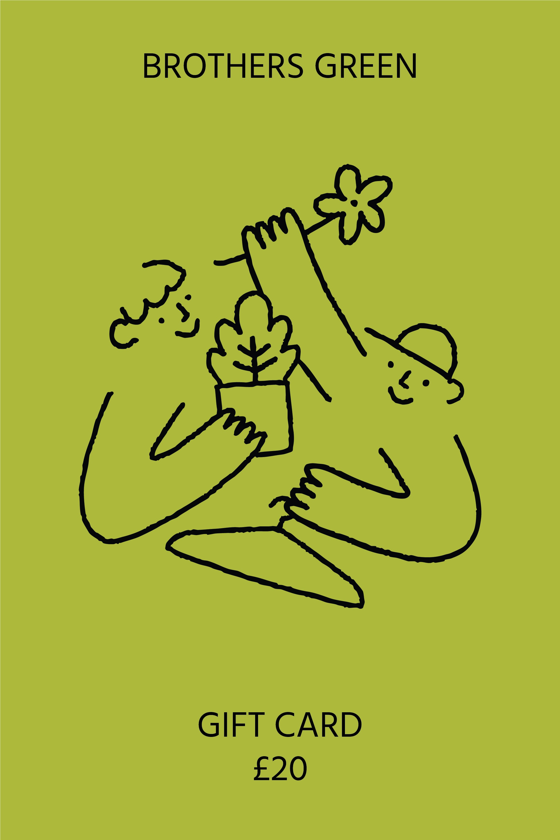 Brother's Green Gift Voucher